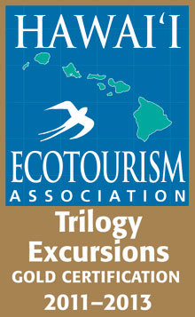 Trilogy's Hawaii Ecotourism Association gold certification 2011 - 2013